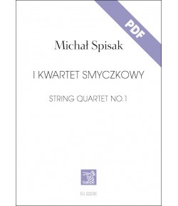 SPISAK, Michał - I Kwartet smyczkowy (PDF)